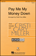 Pay Me My Money down Two-Part choral sheet music cover